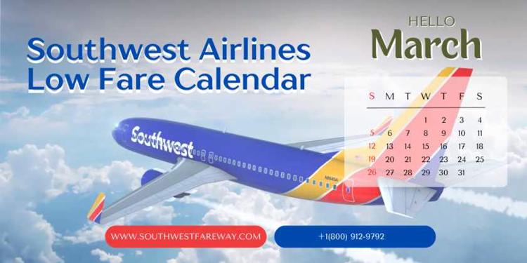  Southwest Low Fare Calendar: Find Cheapest Fares